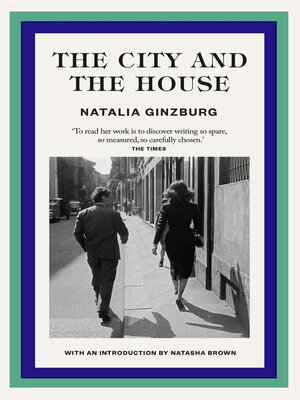 cover image of The City and the House